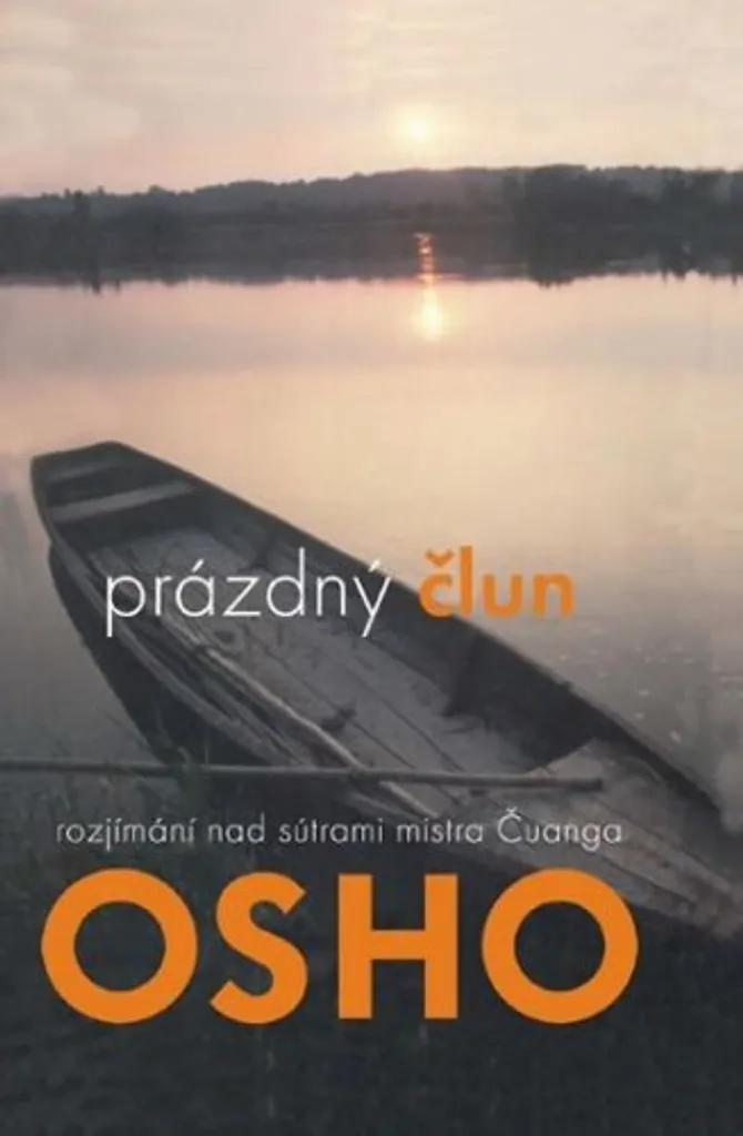 Vaincre l'Ego avec Le Bateau Vide d'Osho - Solution Sérénité et Zen