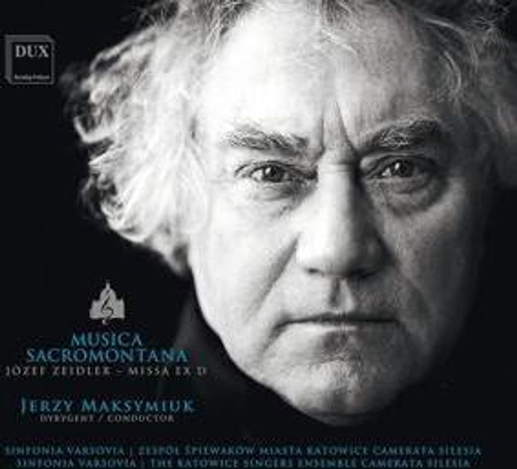 Maksymiuk/Sinfonia Varsovia/The Katowice Singers: Missa ex D