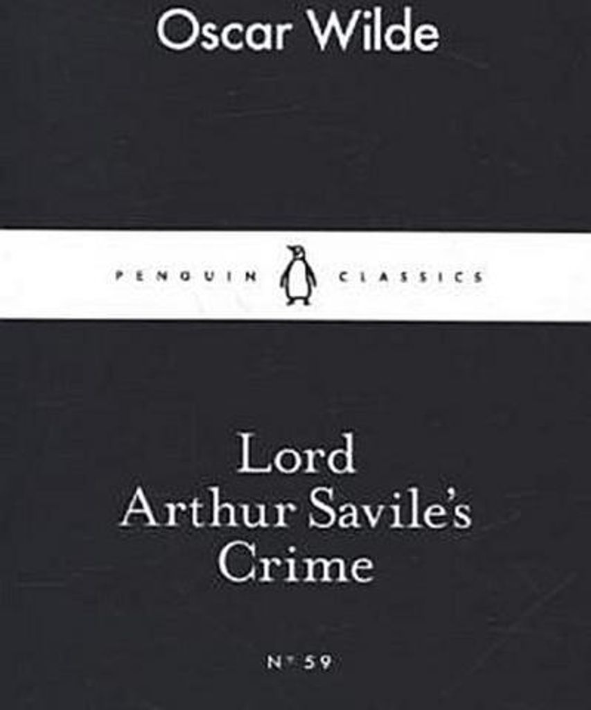 Lord Arthur Savile's Crime