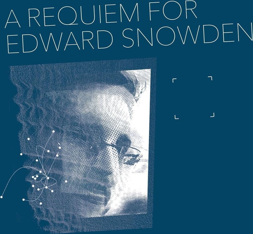 Collings,Matthew-A Requiem For Edward Snowden