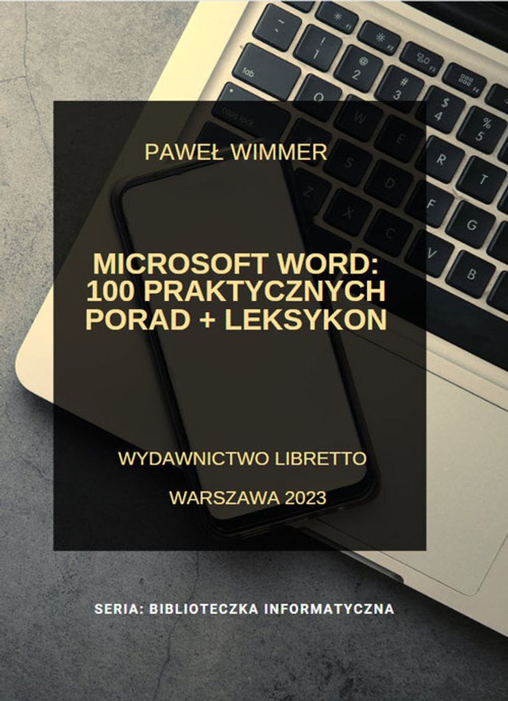 Microsoft Word: 100 praktycznych porad + Leksykon (Buch auf Polnisch)