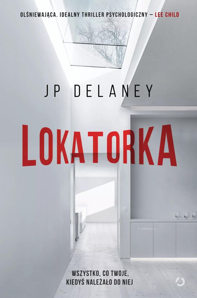 Lokatorka w.2 - Thriller psychologiczny JP Delaney