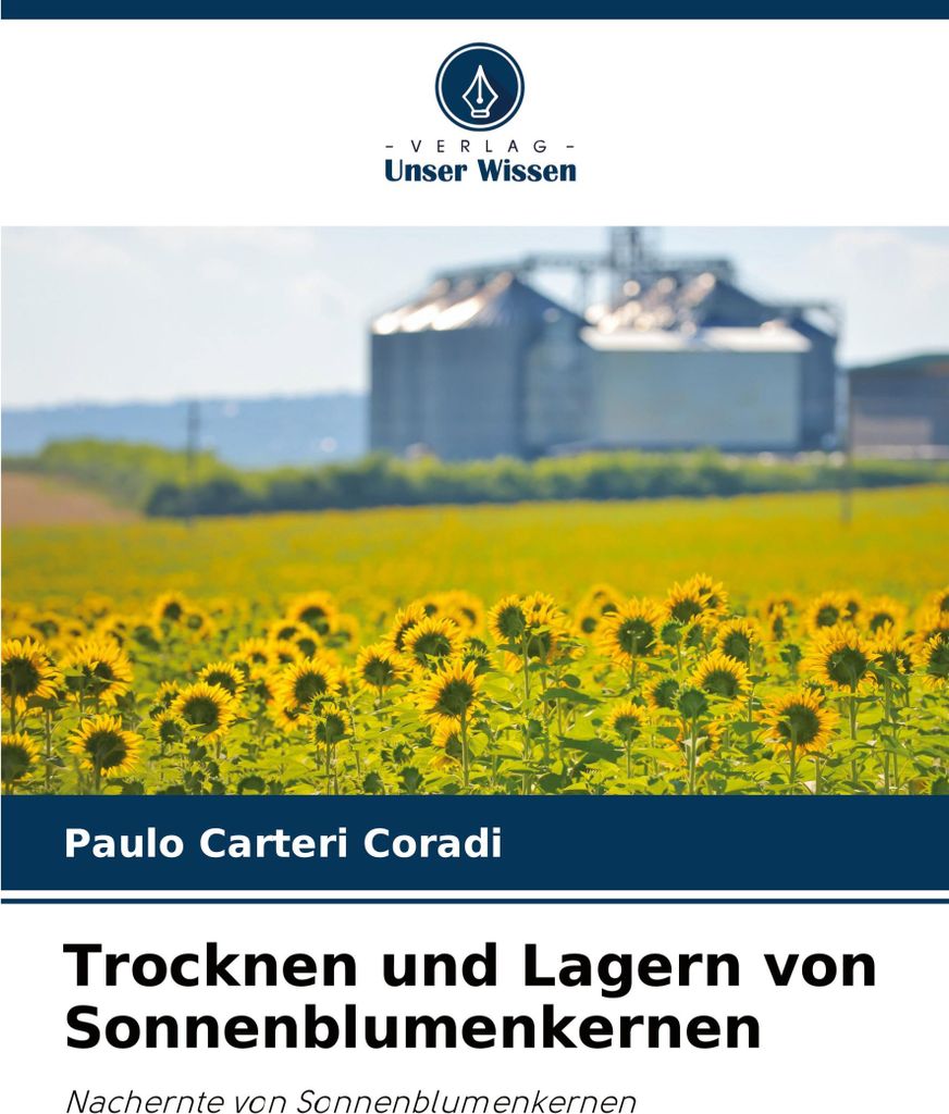 Trocknen und Lagern von Sonnenblumenkernen