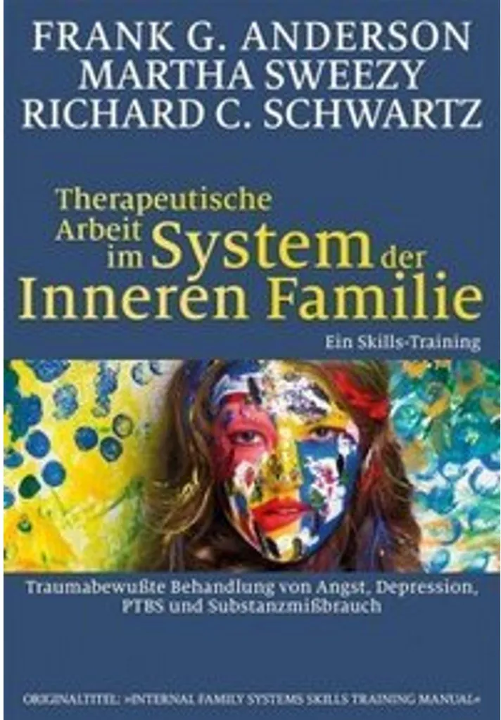 Vaincre ses Blocages avec le Système Familial Intérieur - Livre IFS