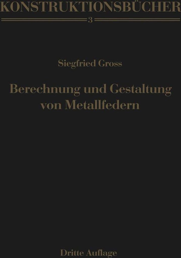 Berechnung und Gestaltung von Metallfedern
