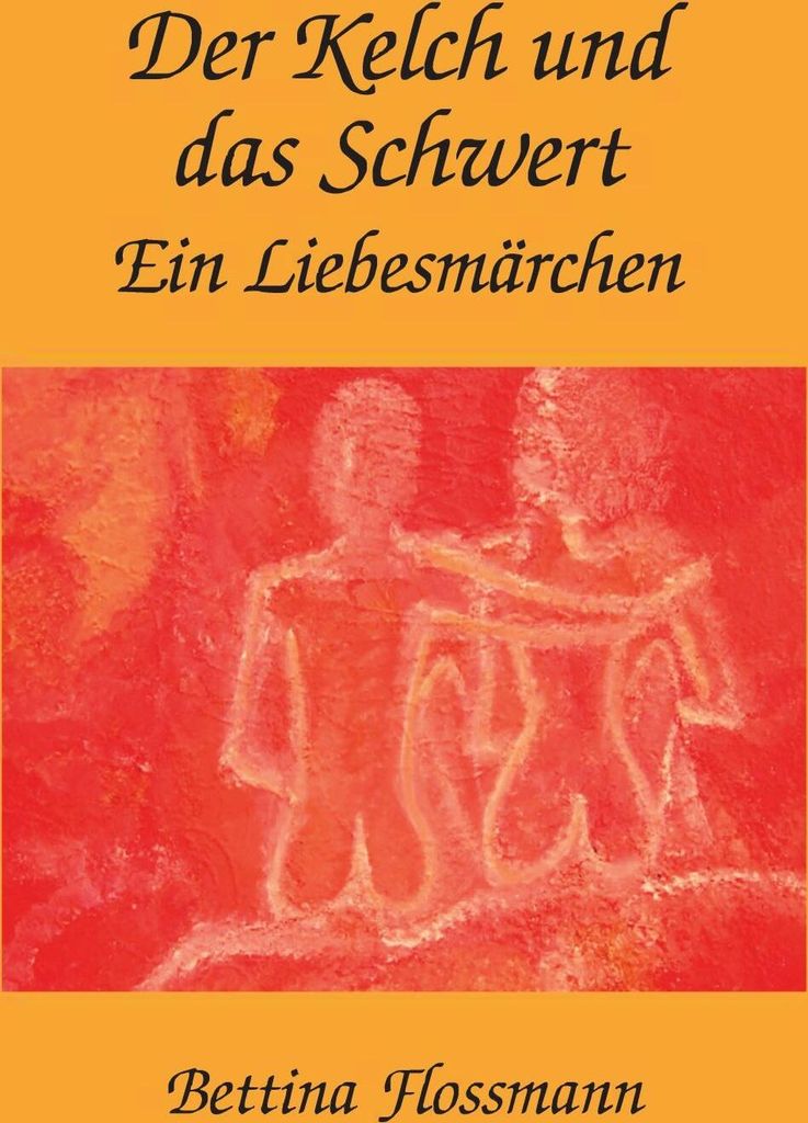 Der Kelch und das Schwert