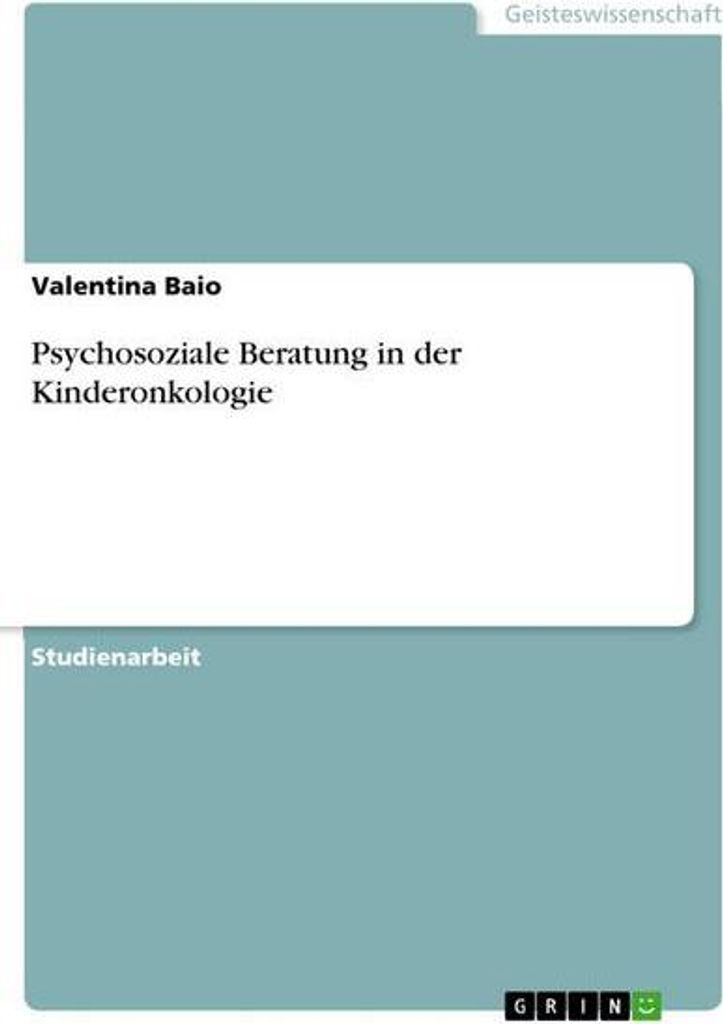 Psychosoziale Beratung in der Kinderonkologie