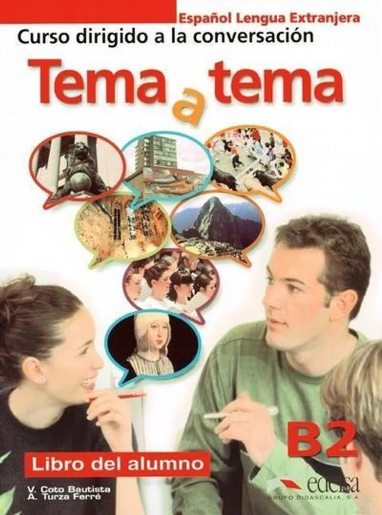 Manuel espagnol Tema y tema B2 livre de l élève pour apprentissage