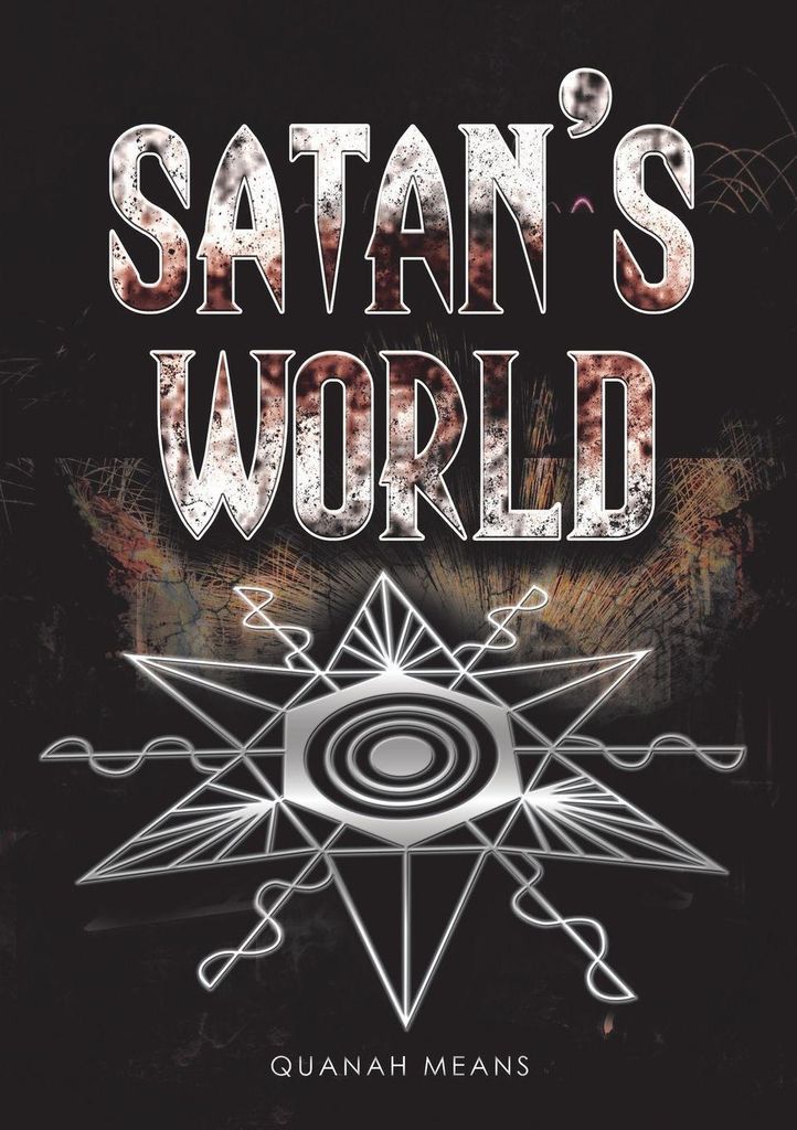 Satan's World