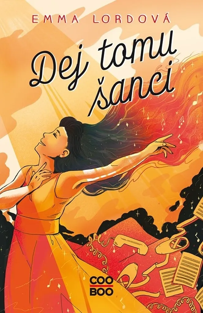 Dej tomu šanci par Emma Lord : Roman Young Adult en français de 350 pages