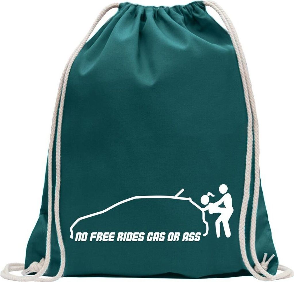 Kiwistar - Turnbeutel - petrol - No free rides - gas or ass - Fun Rucksack Sport Beutel Gymsack Baumwolle mit Ziehgurt