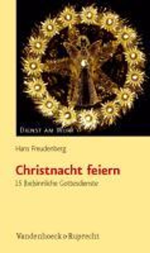 Freudenberg, H: Christnacht feiern