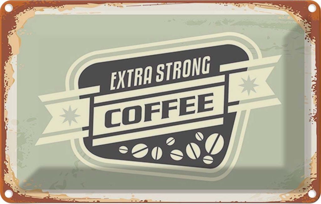 vianmo Blechschild 20x30 cm Kaffee extra strong Coffee Produktbild 