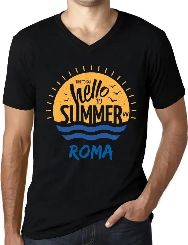 Herren Grafik T-Shirt V-Ausschnitt Zeit dem Sommer in Rom Hallo zu sagen – Time To Say Hello To Summer In Roma – Öko-Verantwortlich Vintage Ja...