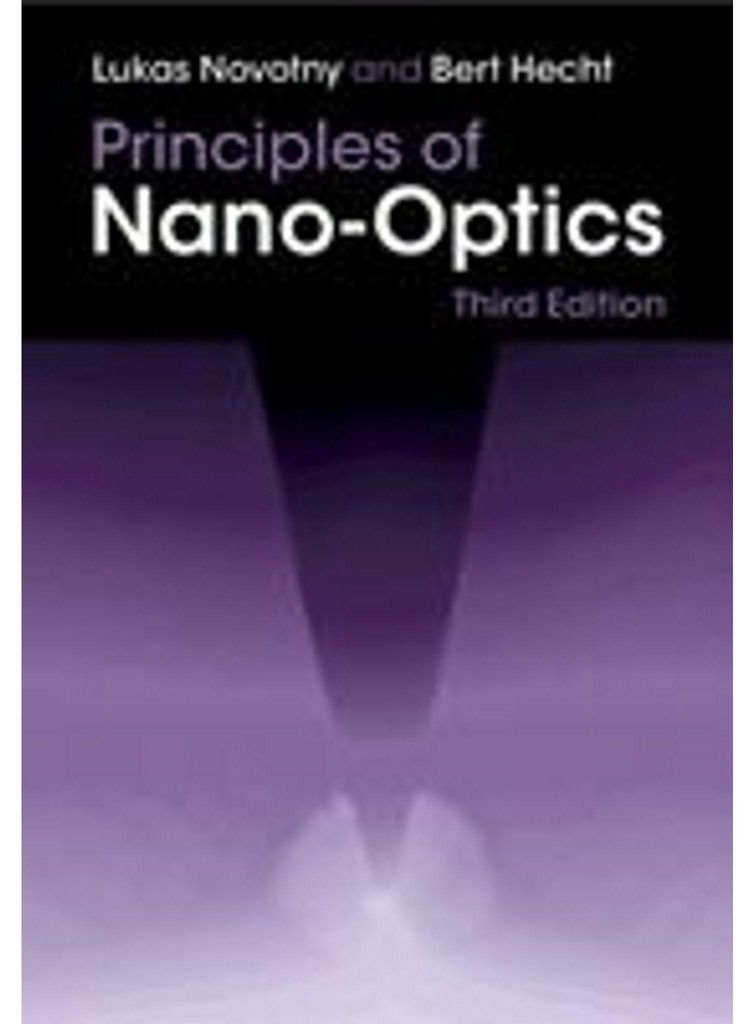 Principles of Nano-Optics Buch, 3. grundlegend überarbeitete und erweiterte Auflage