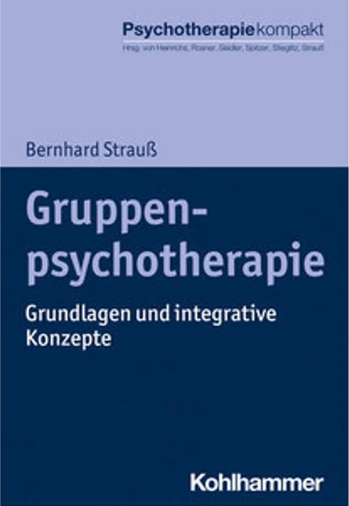 Méthode Gruppenpsychotherapie : Approche théorique et pratique de groupe