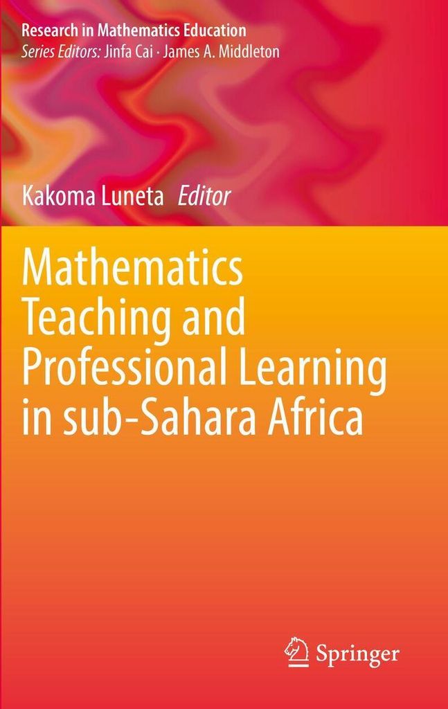 Mathematics Teaching and Professional Learning in sub-Sahara Africa
