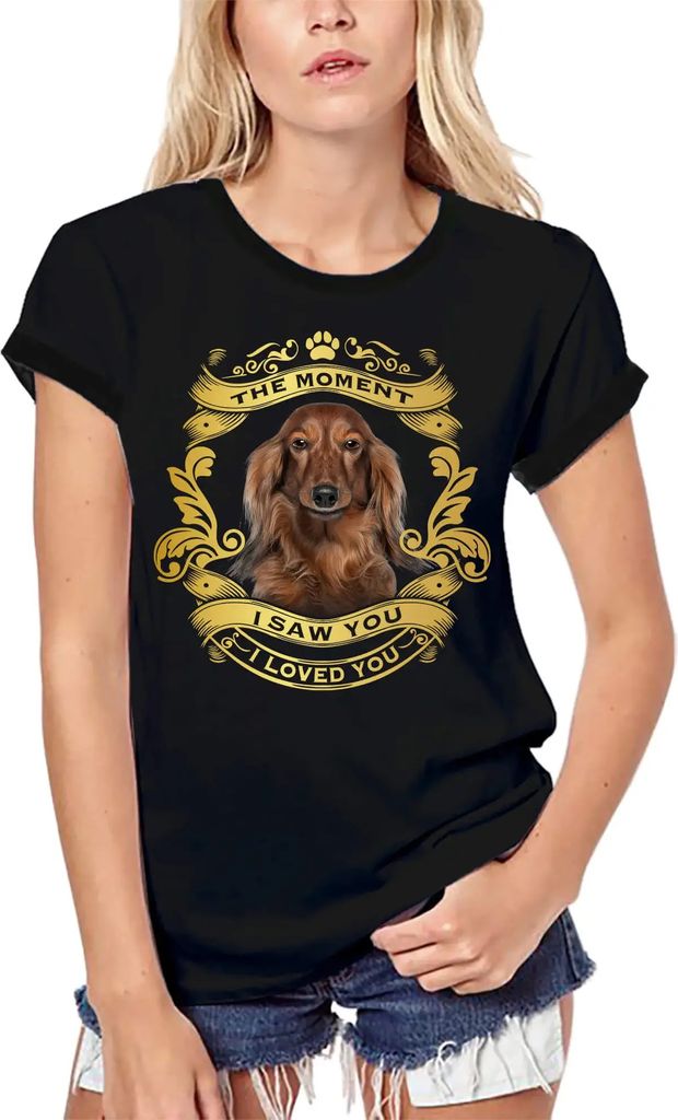 Damen Grafik T-Shirt aus Biobaumwolle Dackelhund - Moment in dem ich dich sah liebte ich dich Welpe – Dachshund Dog - Moment I Saw You I Loved You