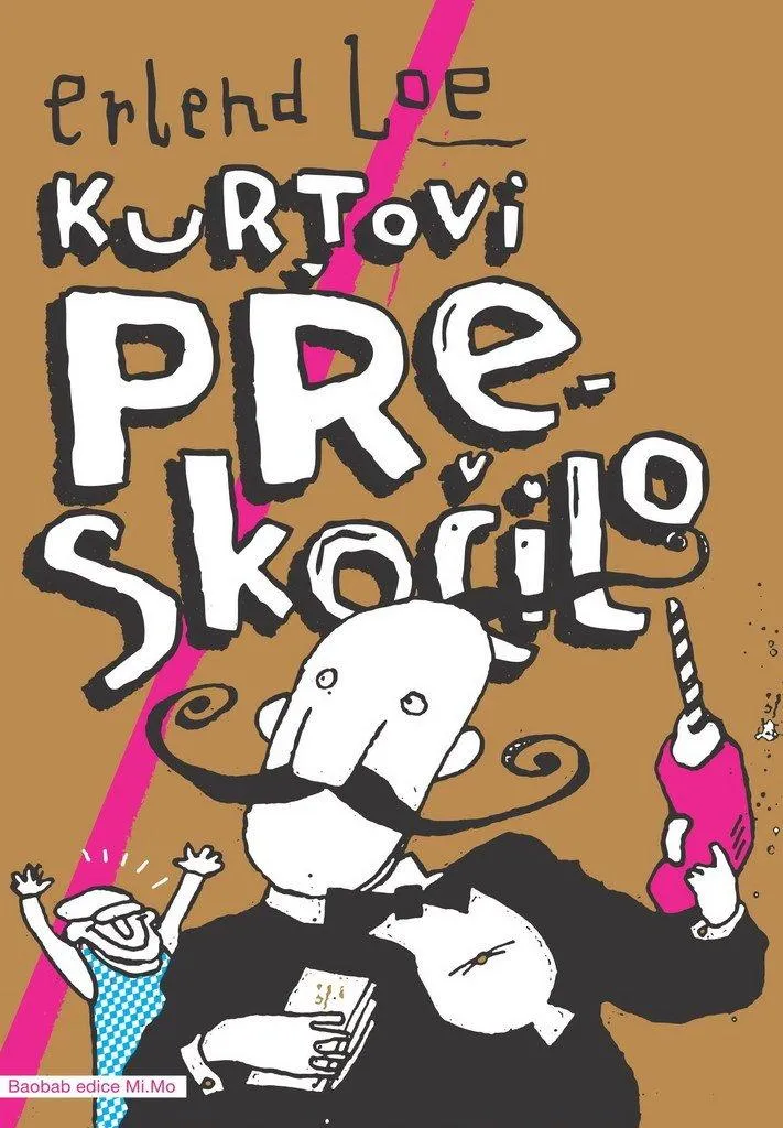 Livre Kurtovi přeskočilo Erlend Loe - Roman d'Humour Absurde Nordique