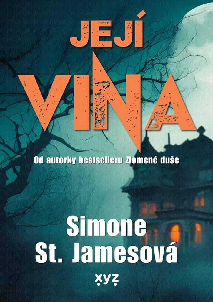 Její vina Simone St. James : Le Thriller pour Ne Plus Jamais s'Ennuyer
