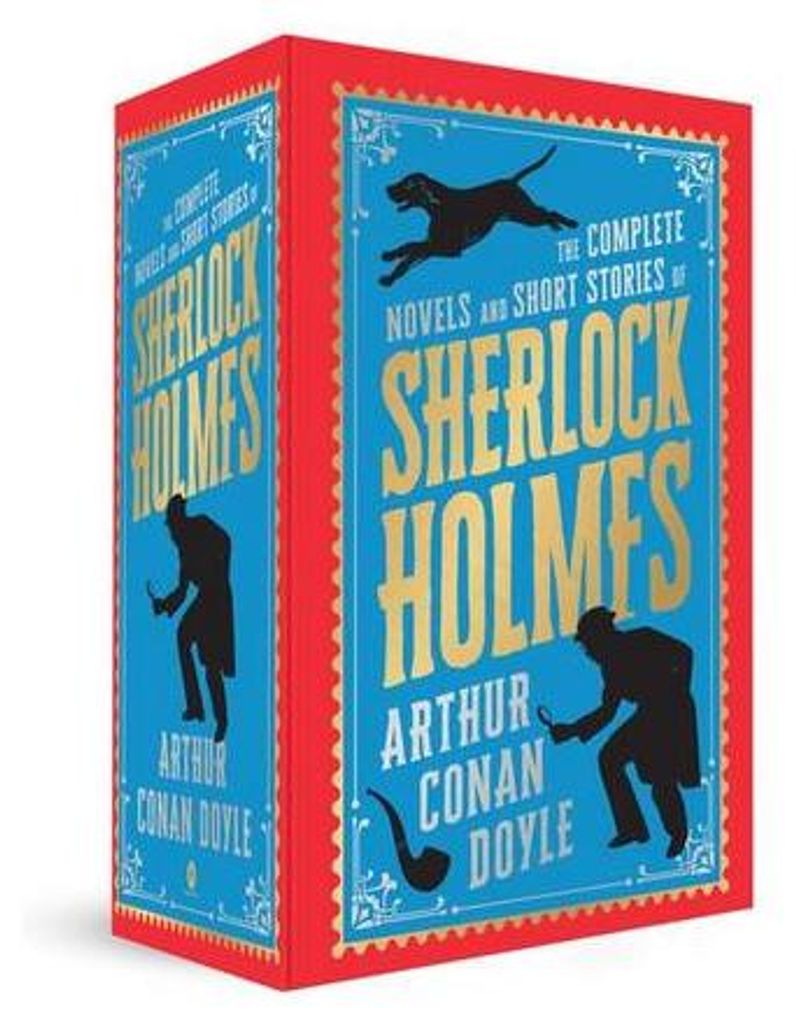 The Complete Novels and Short Stories of Sherlock Holmes