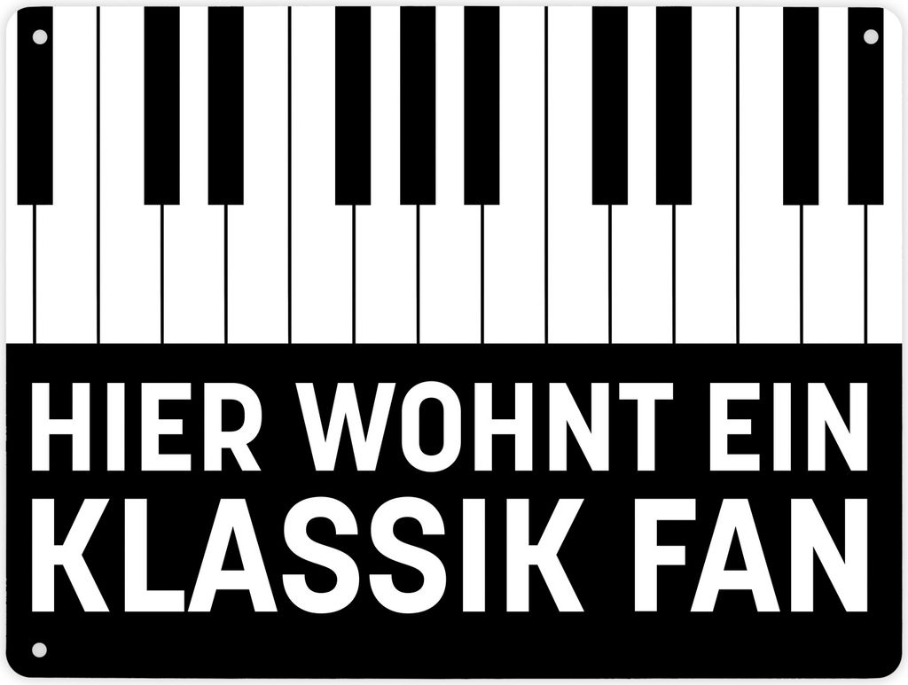 Hier wohnt ein Klassik Fan Metallschild XL in 21x28 cm mit Klavier Design