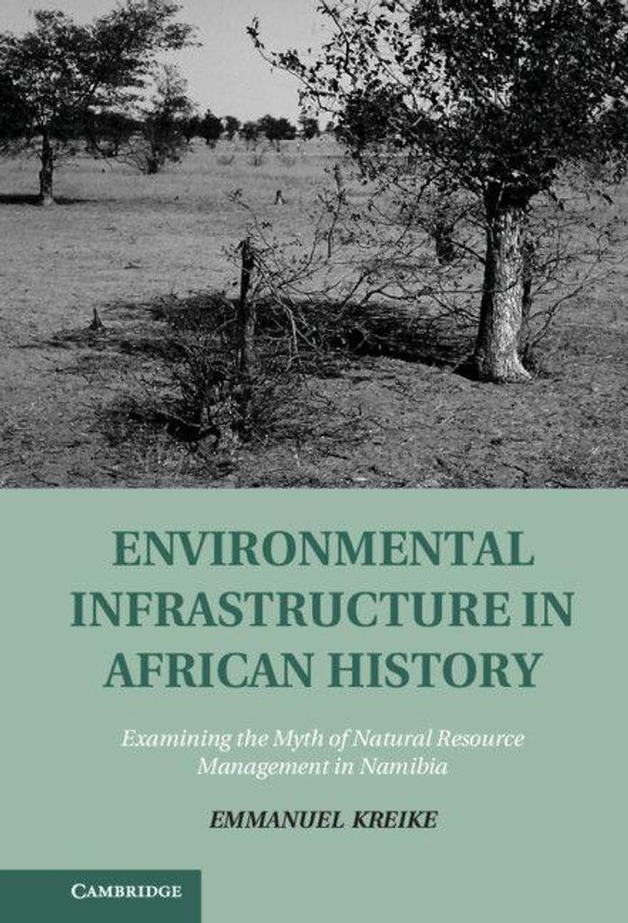 Environmental Infrastructure in African History
