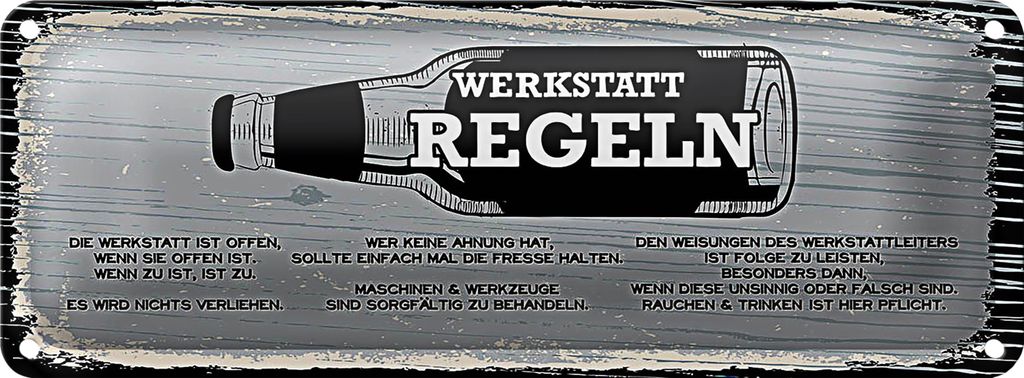 Blechschild Spruch Werkstatt Regeln Maschinen Dekoration 27x10cm