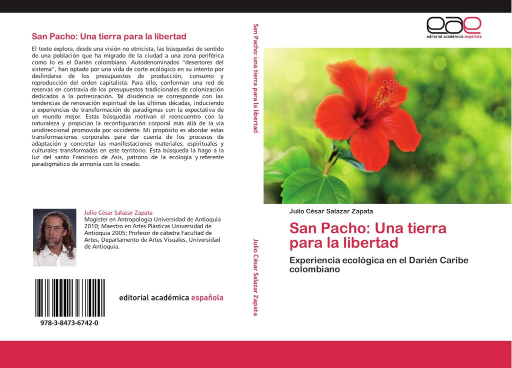 San Pacho: Una tierra para la libertad