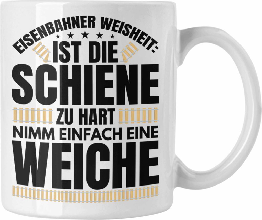 Trendation - Weiche Lokführer Tasse Geschenk Eisenbahner Spruch Lokomotive Geschenkidee Eisenbahn Modelleisenbahn (Weiß)