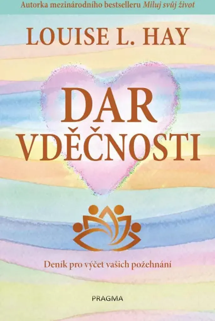 Recueil de Gratitude Dar vděčnosti par Louise Hay - Pensées Positives