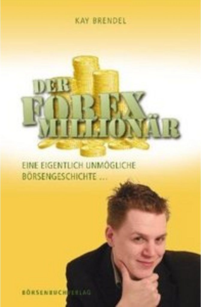 Brendel, K: Forex-Millionär