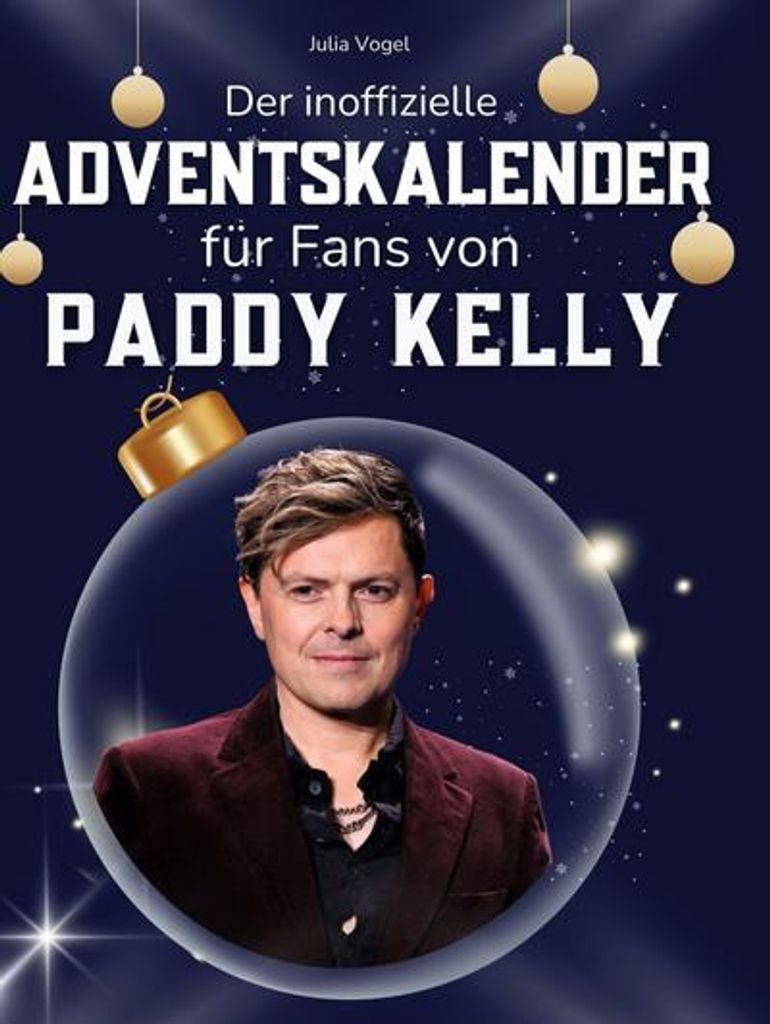 Der inoffizielle Adventskalender für Fans von Paddy Kelly Produktbild 