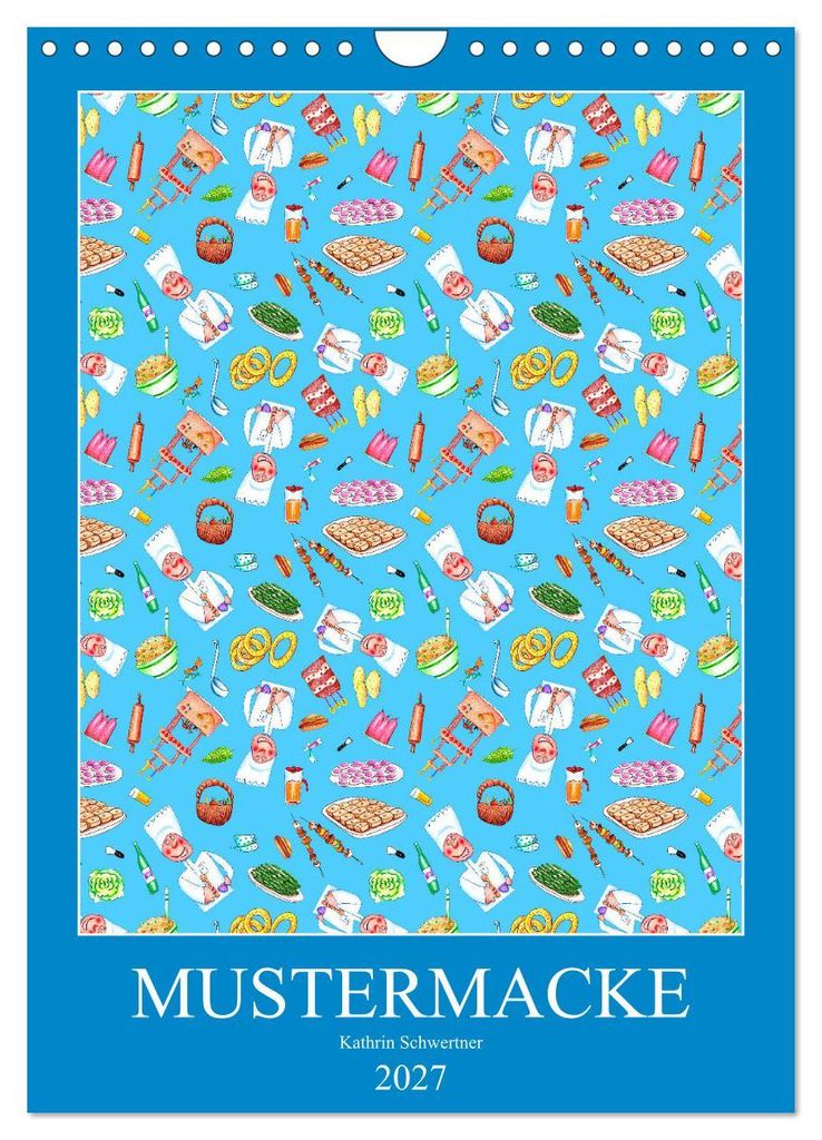 MUSTERMACKE (Wandkalender 2027 DIN A4 hoch), CALVENDO Monatskalender