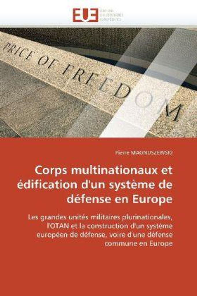 Magnuszewski, P: Corps Multinationaux Et Edification D'Un Sy