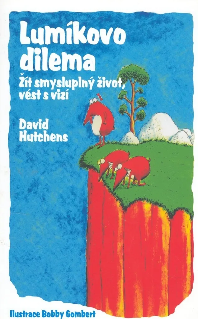 Livre Lumikovo dilema - Développer le leadership par la vision