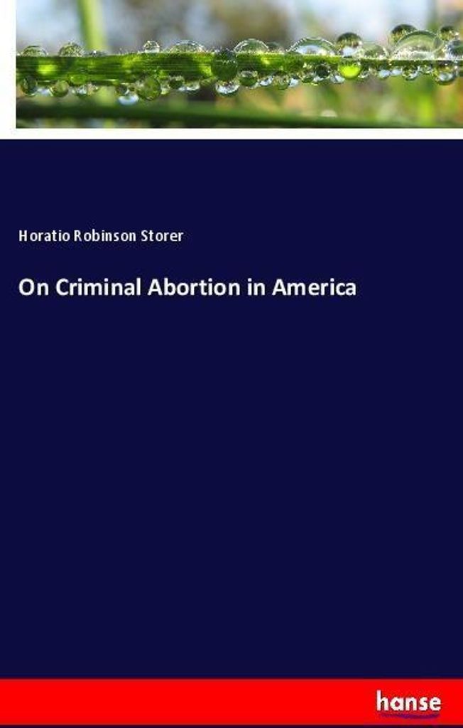 On Criminal Abortion in America