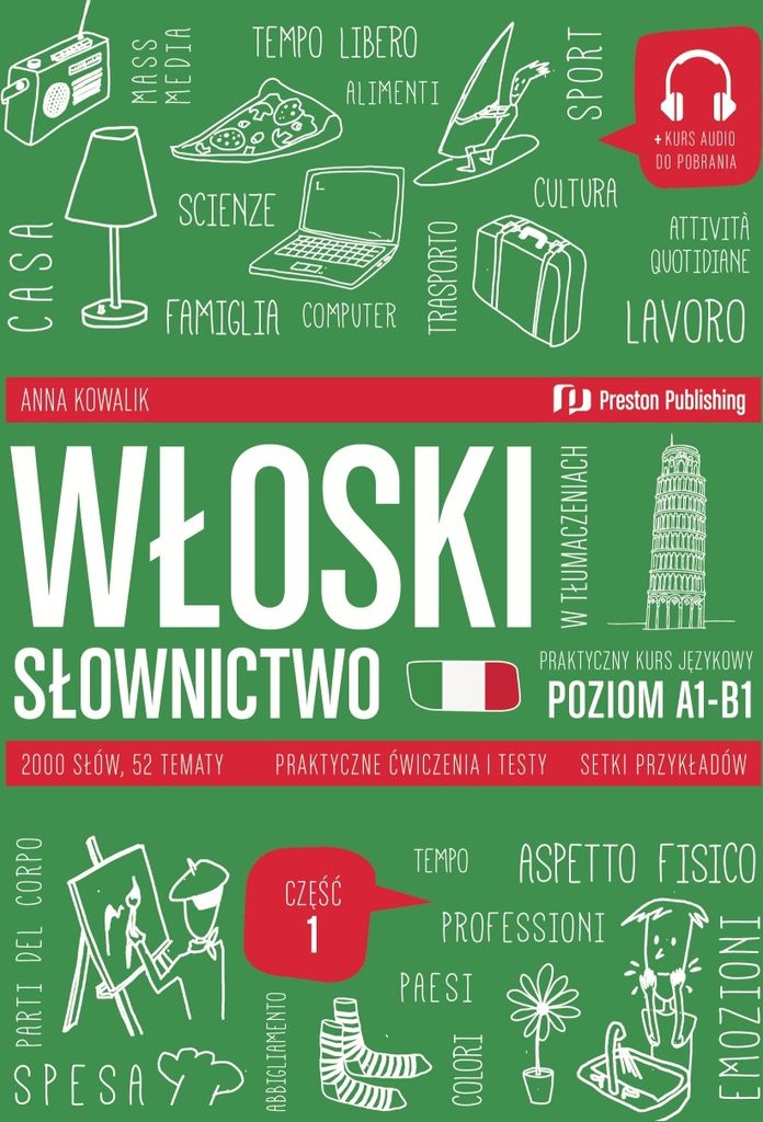 Włoski W Tłumaczeniach. Słownictwo Poziom A1-B1
