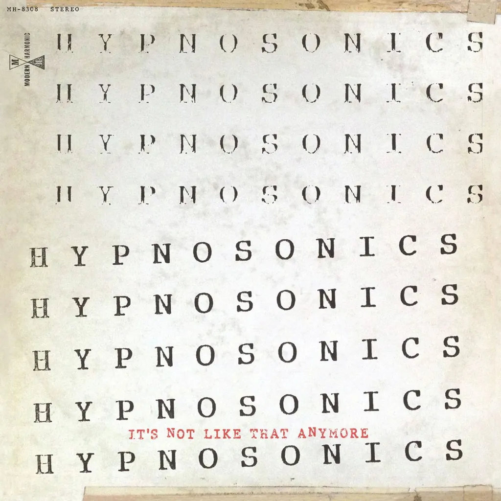 Vinyle pour Platine Hypnosonics It's Not Like That Anymore Musique LP