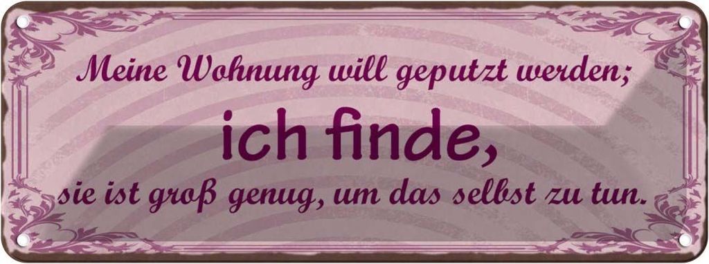 vianmo Blechschild 10x27 cm meine Wohnung will geputzt Dekoration Spruch Zitat