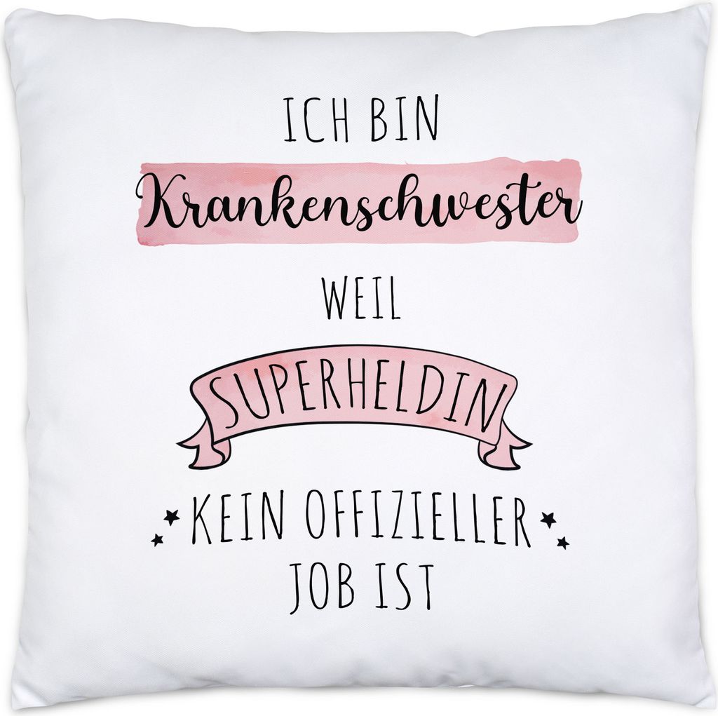 Ich Bin Krankenschwester Weil Superheldin Kein Anerkannter Job Ist Kissen Inkl. Füllung Geschenk Danke Sagen