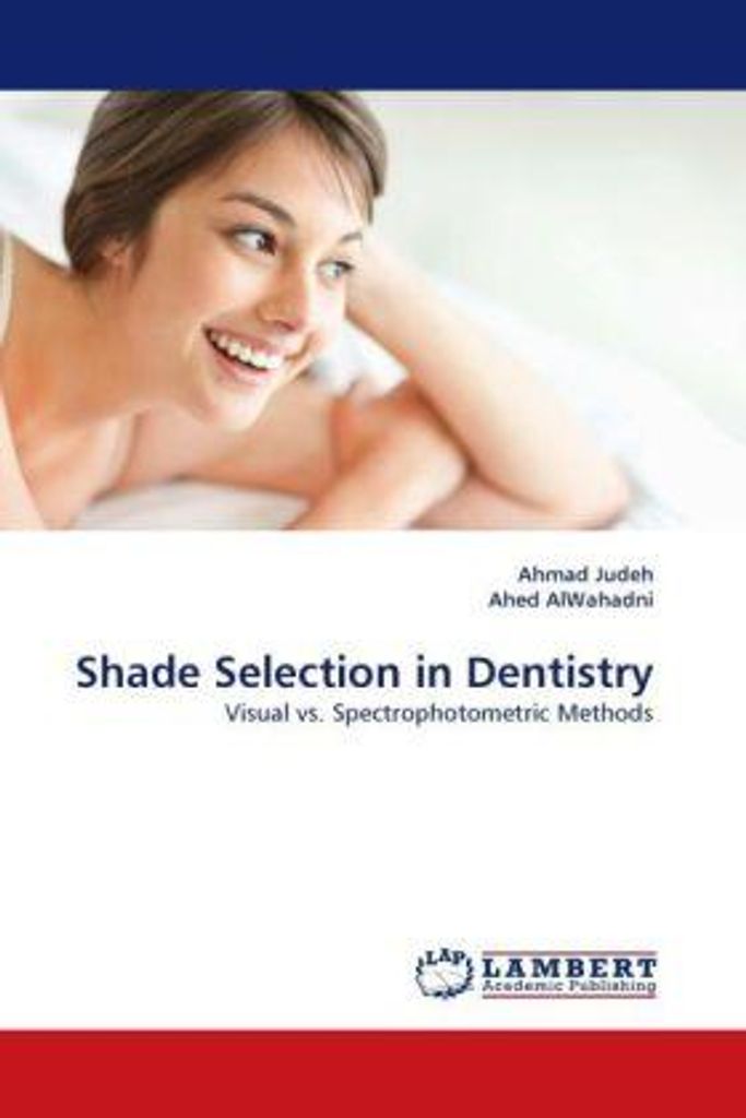 Judeh, A: Shade Selection in Dentistry