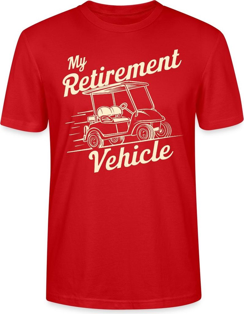 Spreadshirt My Retirement Vehicle Lustiges Golfcart Motiv Uni Bio T-Shirt, S, Rot