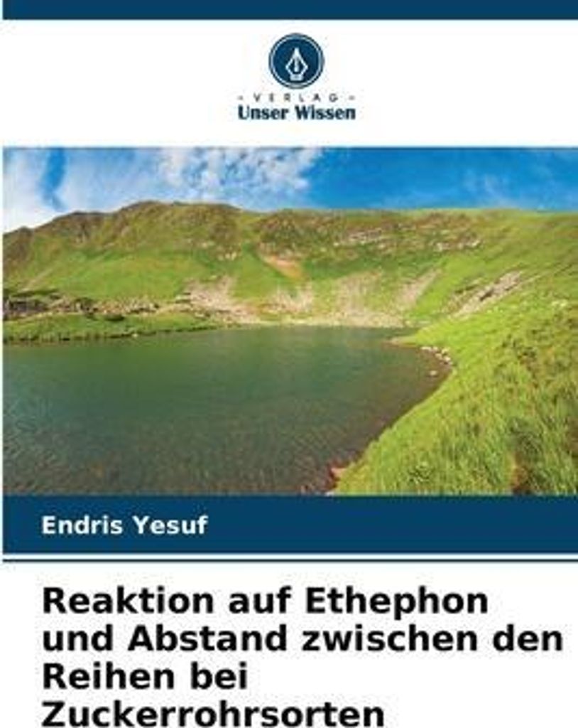 Reaktion auf Ethephon und Abstand zwischen den Reihen bei Zuckerrohrsorten