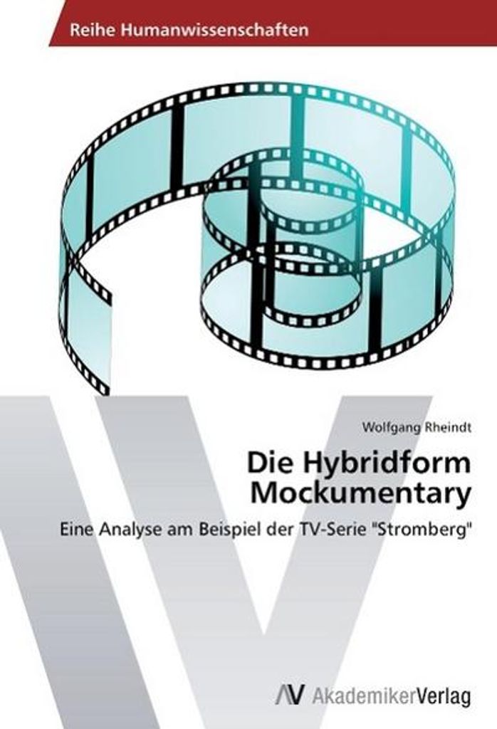 Die Hybridform Mockumentary