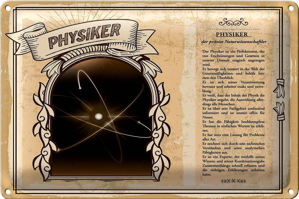 Blechschild Berufe 18x12cm Physiker präzise Naturwissenschaft