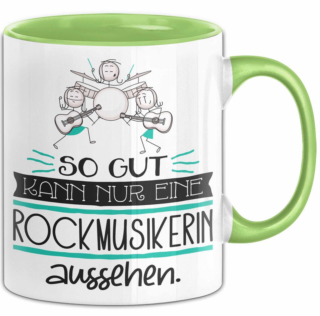 Rockmusikerin Geschenk Tasse So Gut Kann Nur Eine Rockmusikerin Aussehen Geschenkidee Geburtstag Weihnachten Lustig (Grün)