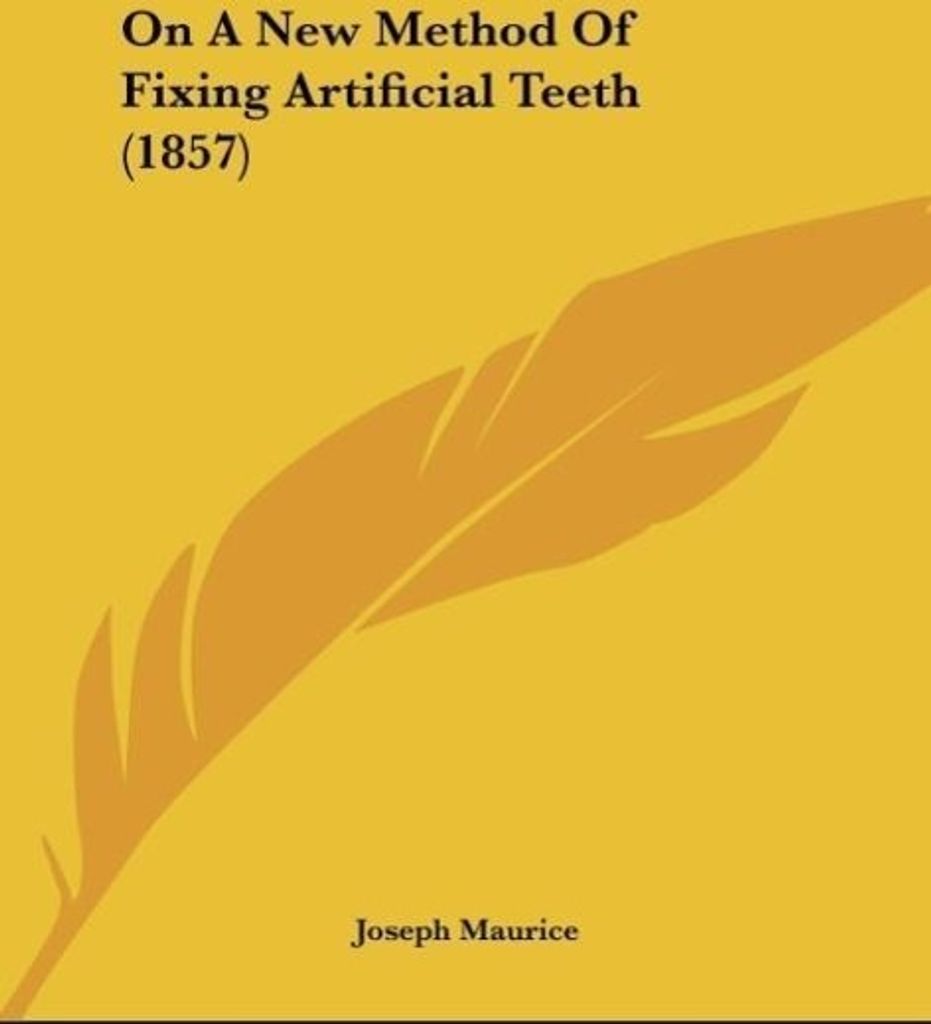 On A New Method Of Fixing Artificial Teeth (1857)