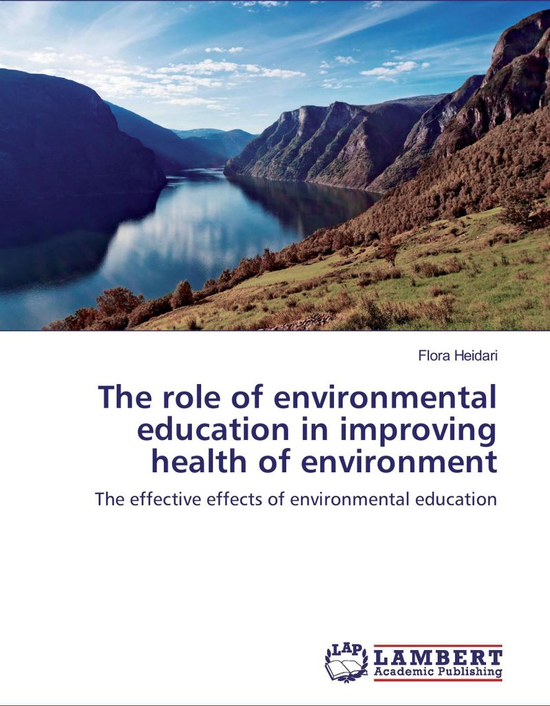 The role of environmental education in improving health of environment
