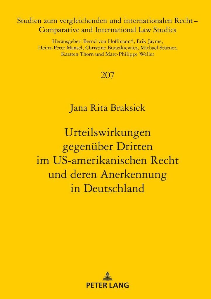 Urteilswirkungen gegenüber Dritten im US-amerikanischen Recht und deren Anerkennung in Deutschland